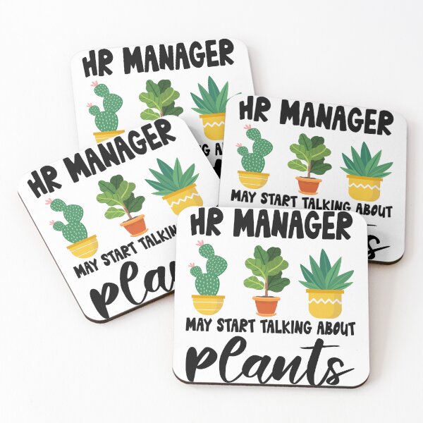 Item preview, HR manager May Start Talking About Plants, HR manager Gardening PLants Design Quote designed and sold by Dogs Geeky⭐⭐⭐⭐⭐.