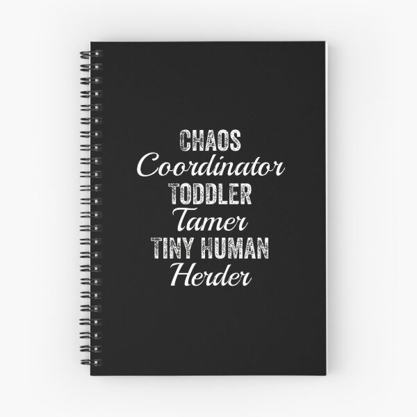 Item preview, Chaos Coordinator Toddler Tamer Tiny Human Herder, chaos coordinator,toddler tamer,funny mom,tiny human herder designed and sold by RedArtsDesign.