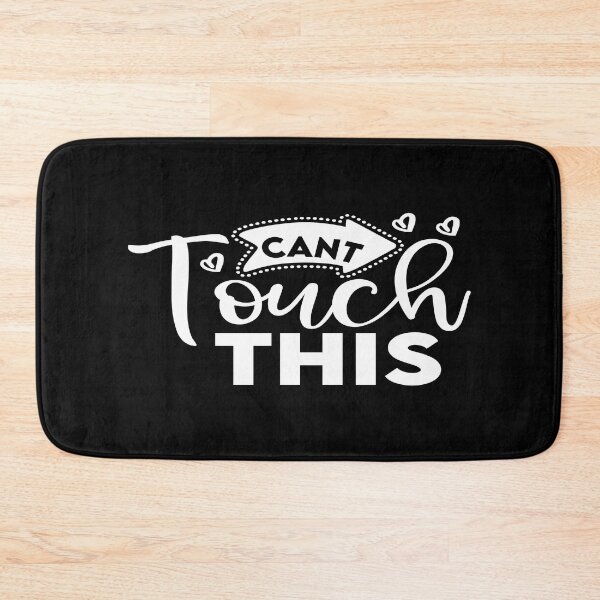 Item preview, Can't touch this designed and sold by phassystore.