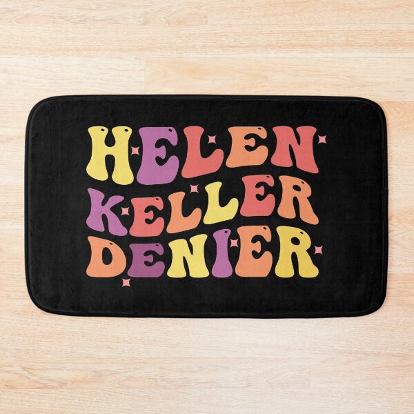 Item preview, Helen Keller Denier Funny Meme designed and sold by simplife-art.