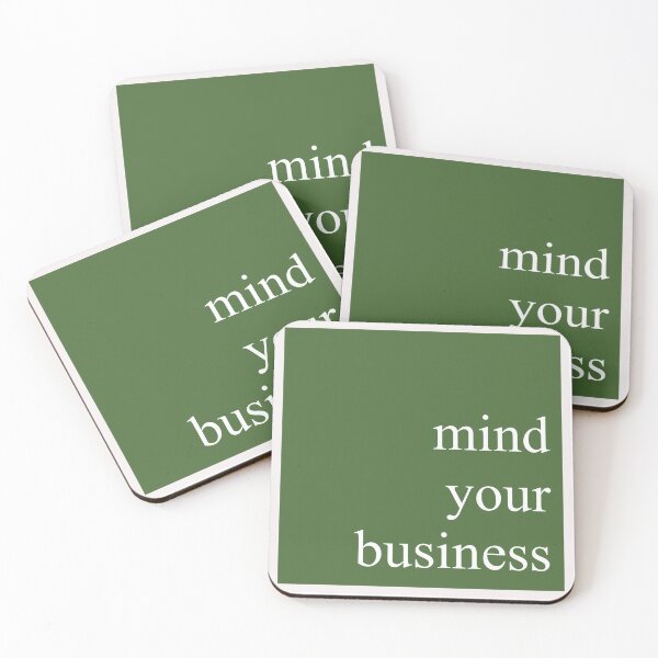 Item preview, Mind Your Business designed and sold by reagzz.