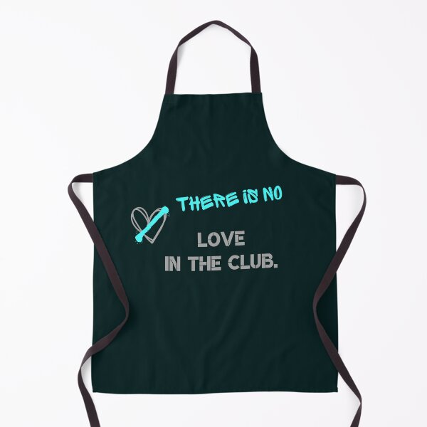 Item preview, There is no love in the club. designed and sold by sarantis.