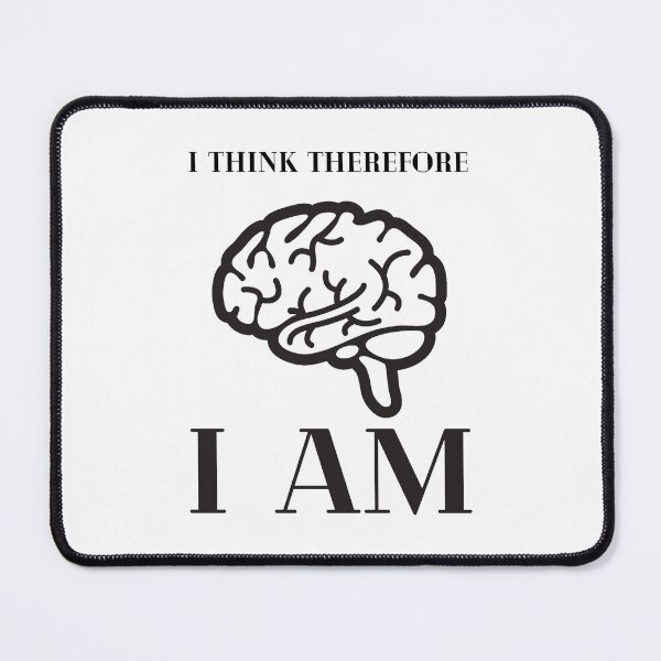 Item preview, I think therefore I am designed and sold by Omaren Designs.