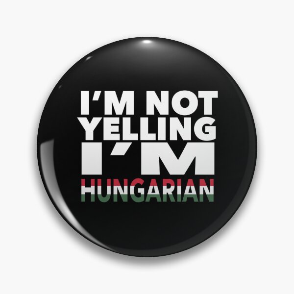 Item preview, Hungarian present - i'm not yelling, i'm Hungarian - Hungarian gifts - Hungarian flag - Hungarian Gift - Hungarian Decor designed and sold by babaorum.