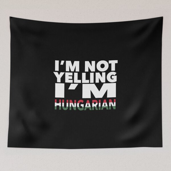 Item preview, Hungarian present - i'm not yelling, i'm Hungarian - Hungarian gifts - Hungarian flag - Hungarian Gift - Hungarian Decor designed and sold by babaorum.