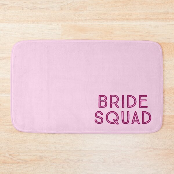 Item preview, BRIDE SQUAD pink designed and sold by Laura_S _13.
