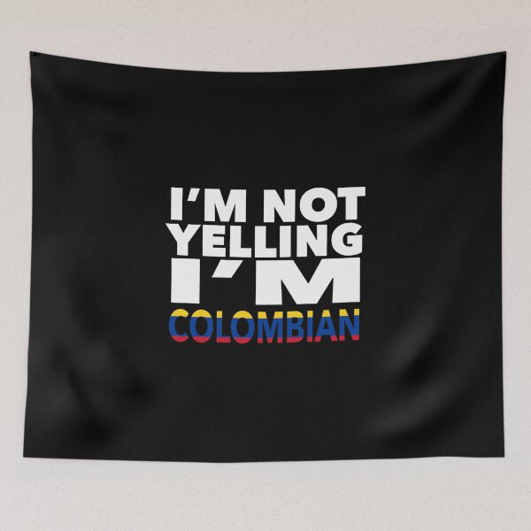 Item preview, Colombian present - i'm not yelling, i'm Colombian - Colombian gifts - Colombian flag - Colombian Gift - Colombian Decor designed and sold by babaorum.