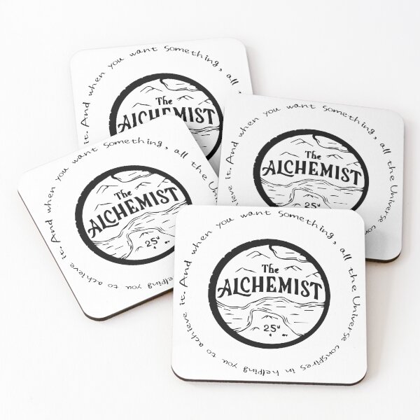 Item preview, The Alchemist - "And when you want something, all the universe considers in helping you to achieve it". designed and sold by martianart.