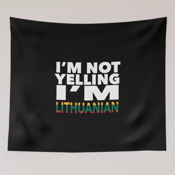 Item preview, Lithuanian present - i'm not yelling, i'm Lithuanian - Lithuanian gifts - Lithuanian flag - Lithuanian Gift - Lithuanian Decor designed and sold by babaorum.