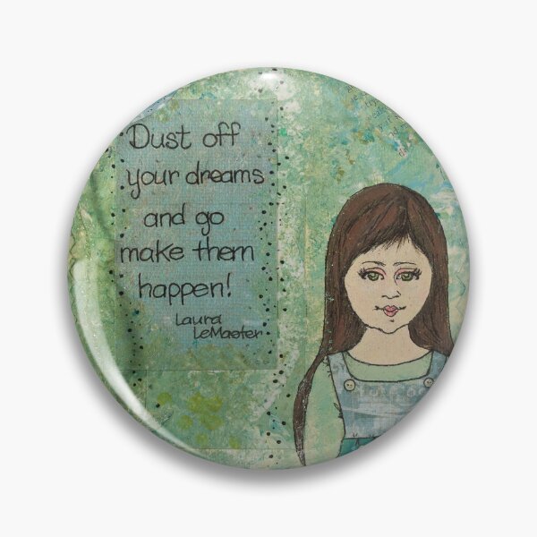 Item preview, Dust off Your Dreams designed and sold by LauraCLeMaster.