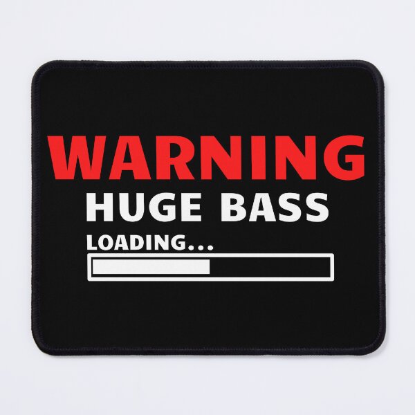 Item preview, Warning Huge Bass Loading designed and sold by PWD-Design.