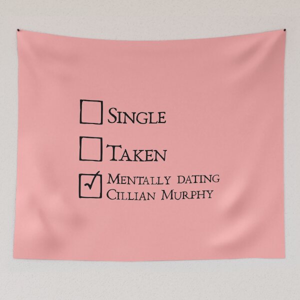 Item preview, Mentally dating Cillian Murphy designed and sold by keilamariadesig.