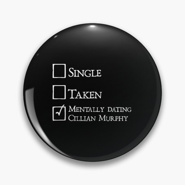 Item preview, Mentally dating Cillian Murphy designed and sold by keilamariadesig.