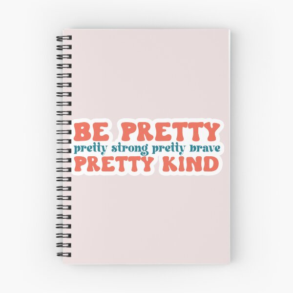 Item preview, Be Pretty Be Pretty Strong Pretty Brave Pretty Kind designed and sold by Jumbodeals.