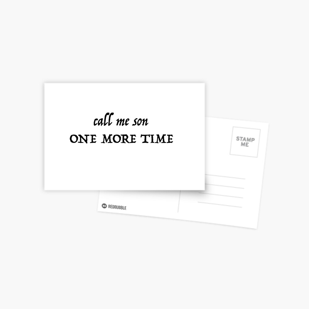 Hamilton Call Me Son One More Time Meet Me Inside Lyrics Greeting Card By Heathermcneil99 Redbubble