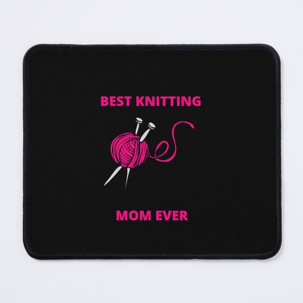 Item preview, BEST KNITTING MOM EVER designed and sold by Becir-Edits.