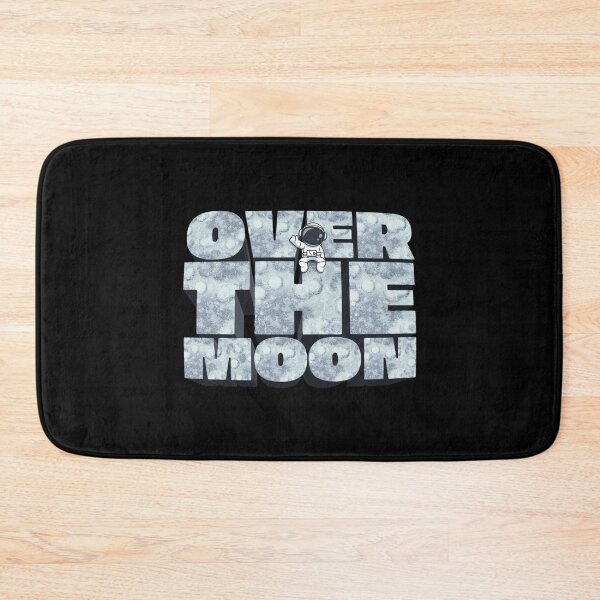 Item preview, Over The Moon - Space Astronaut Wordplay Space Design designed and sold by Kill Tony Fan Designs.