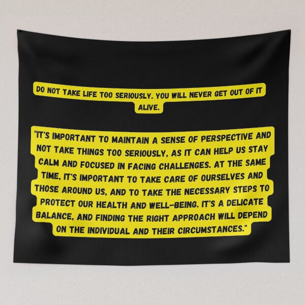 Item preview, Do Not Take Life Too Seriously You Will Never Get Out Of It Alive designed and sold by senouz.