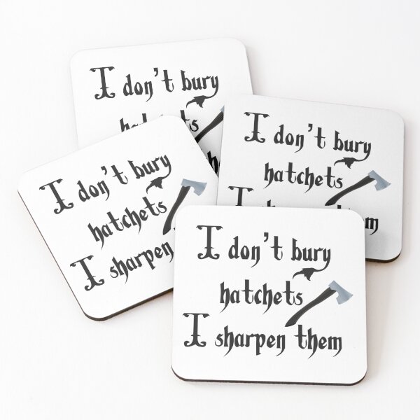 Item preview, I don’t bury hatchets, I sharpen them designed and sold by urfaveshortie.