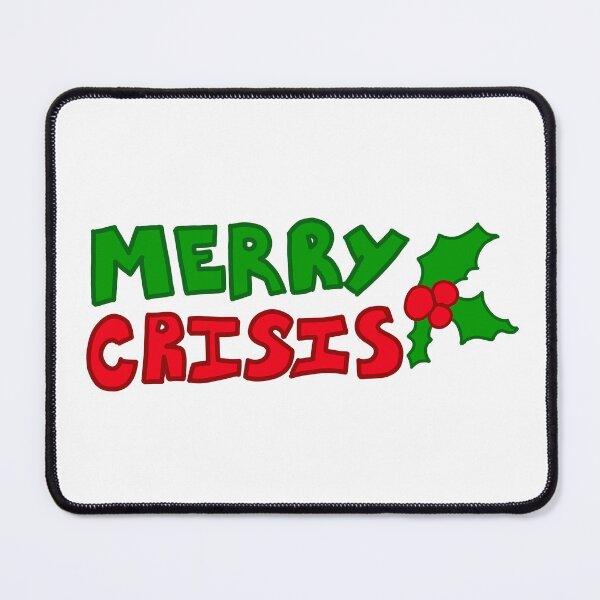 Item preview, Merry Crisis designed and sold by SarcasticWords.