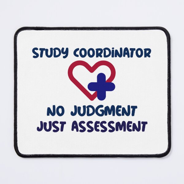 Item preview, Study Coordinator No Judgment designed and sold by RrschDocDesign.