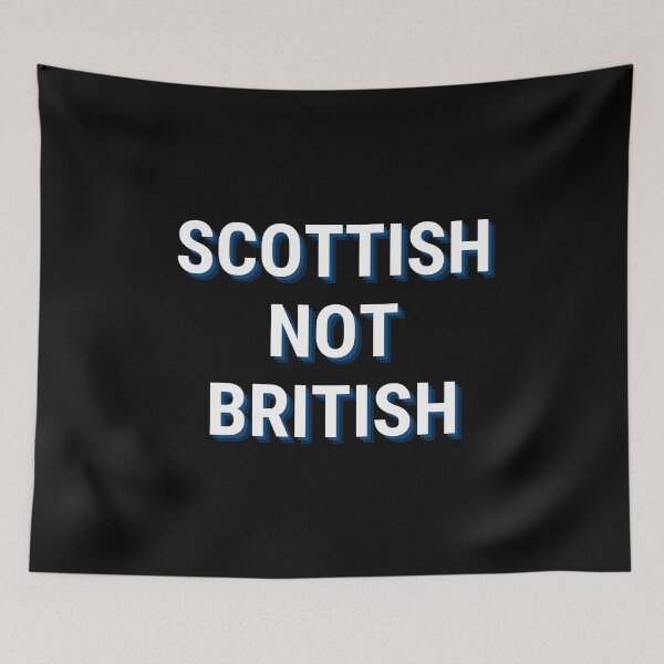 Item preview, Scottish Not British - Scotland - Scottish Flag Blue designed and sold by Indy2tees.
