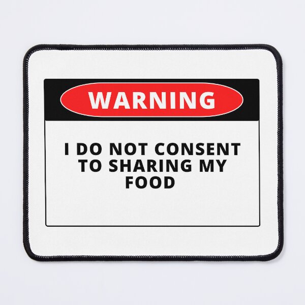 Item preview, I do not consent to sharing my food designed and sold by AlloutApparel.