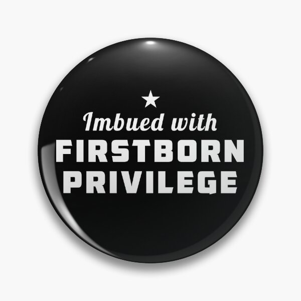 Item preview, Imbued With Firstborn Privilege designed and sold by twHistory.