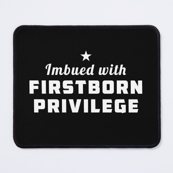 Item preview, Imbued With Firstborn Privilege designed and sold by twHistory.