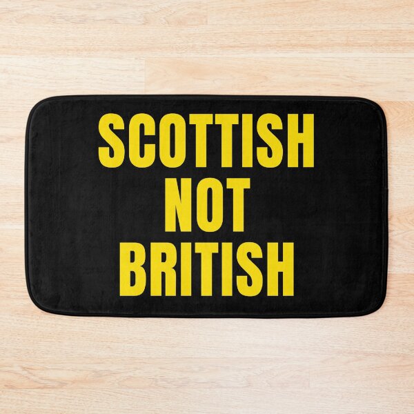 Item preview, Scottish not British - large bright yellow font designed and sold by Indy2tees.