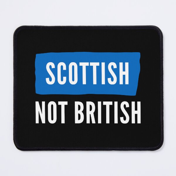 Item preview, Scottish Not British - Scottish Flag Blue designed and sold by Indy2tees.