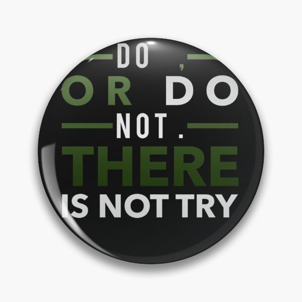 Item preview, Do or Do not. There is no Try  designed and sold by HerrPr.