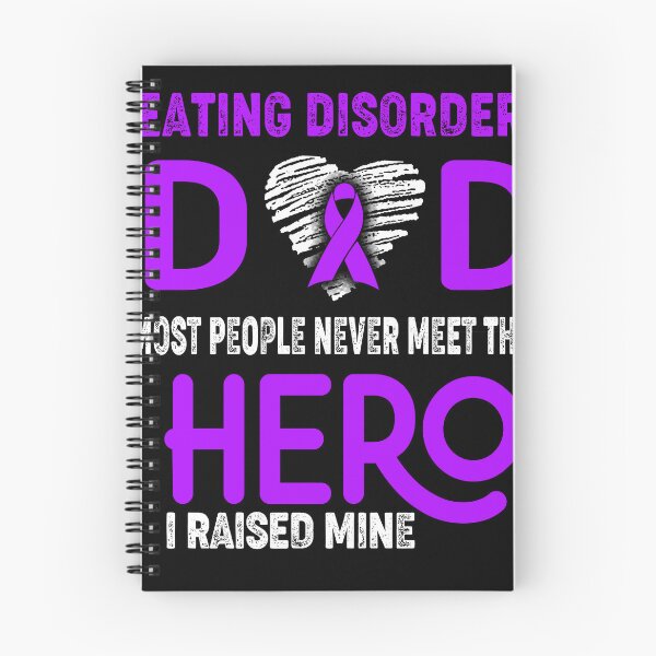 Item preview, Eating disorders DAD Most People Never Meet Their HERO I Raised Mine designed and sold by Tifrop.