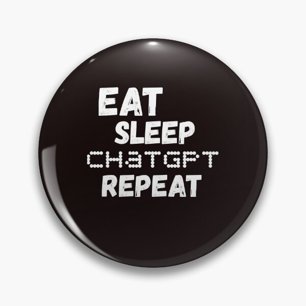 Item preview, Eat Sleep ChatGPT  designed and sold by abudesigner.