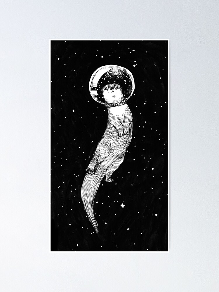 Discover Drifting in Otter Space Poster