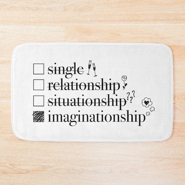 Item preview, Relationship Status: Imaginationship Funny designed and sold by Olivia Ossege.