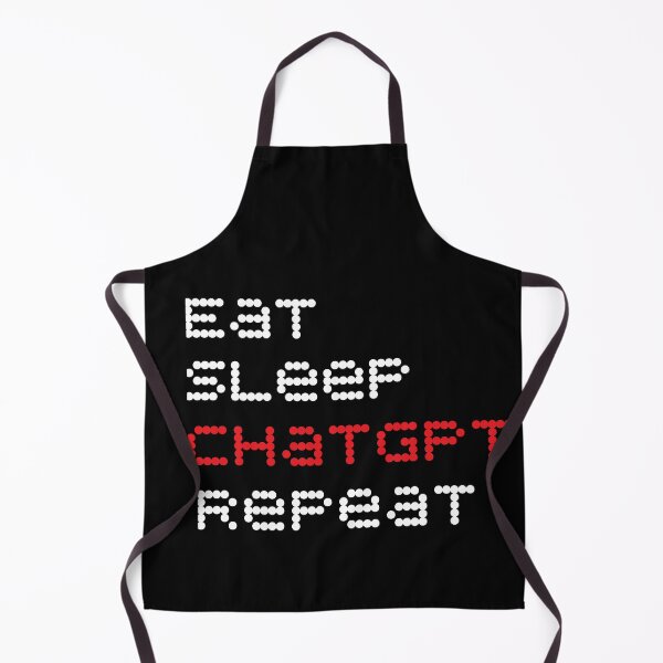 Item preview, Eat Sleep ChatGPT Repeat  designed and sold by abudesigner.