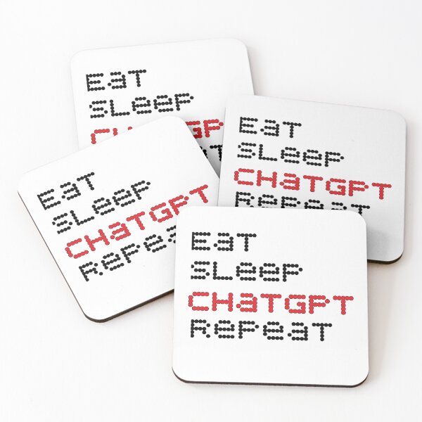 Item preview, Eat Sleep ChatGPT Repeat - ChatGPT  designed and sold by abudesigner.