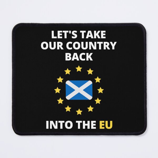 Item preview, Let's take Scotland back into the EU - IndyRef2 designed and sold by Indy2tees.