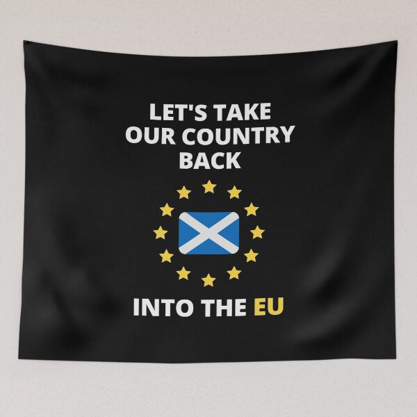 Item preview, Let's take Scotland back into the EU - IndyRef2 designed and sold by Indy2tees.
