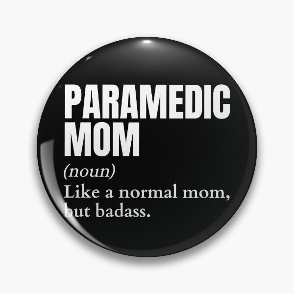 Item preview, Funny Badass Paramedic Mom Definition designed and sold by EndlessFreedom.