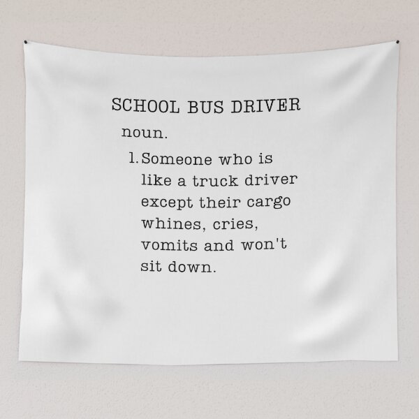 Item preview, Gifts for School Bus Drivers - Funny School Bus Driver Definition designed and sold by WUOdesigns.