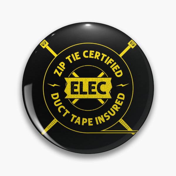 Item preview, Zip Tie Certified, Duct Tape Insured Funny Electrician Joke Logo Quote designed and sold by CRHPOD20.