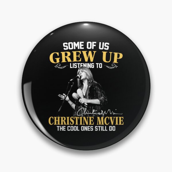 Item preview, Christine McVie Perfect Singer R.I.P Some Of Us Grew Up Listening To Christine McVie The Cool Ones Still Do Signature Retro 80s 90s Vintage Rock Pop Music designed and sold by RonZimmerman.