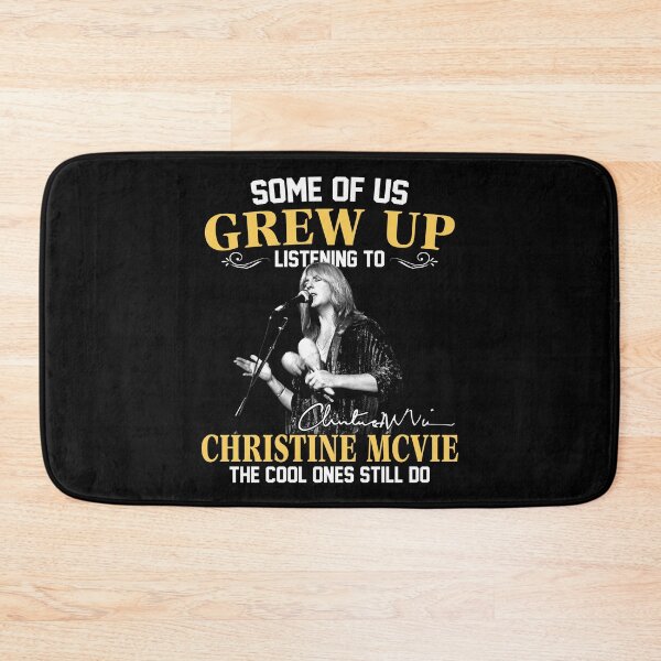 Item preview, Christine McVie Perfect Singer R.I.P Some Of Us Grew Up Listening To Christine McVie The Cool Ones Still Do Signature Retro 80s 90s Vintage Rock Pop Music designed and sold by RonZimmerman.