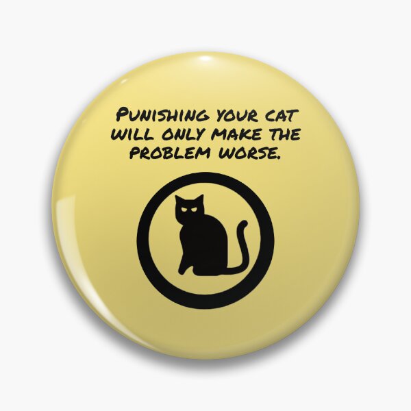 Item preview, Punishing your cat will only make the problem worse. designed and sold by TechLaughs.