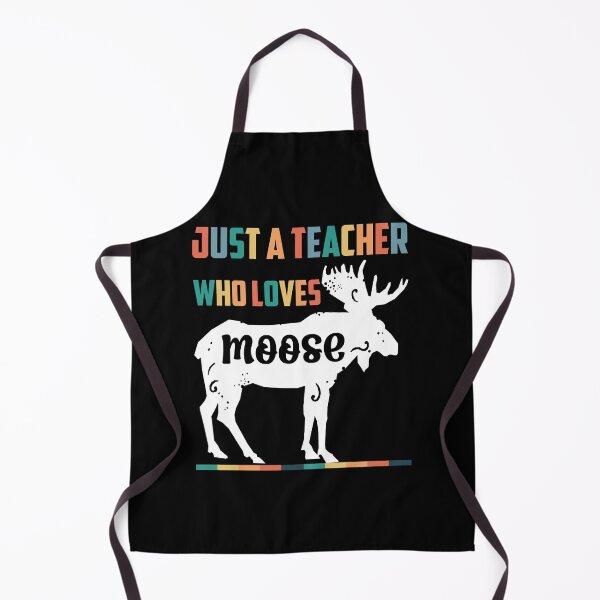 Item preview, Just A Teacher Who Loves Moose designed and sold by aliceoutline.