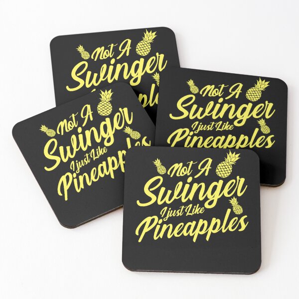 Item preview, Copy of Not A Swinger I'll Just Like Pineapples Essential designed and sold by Extra Rice Tees.