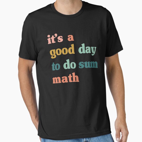 Item preview, Back To School Its A Good Day To Do Math Teachers designed and sold by louanneirma.