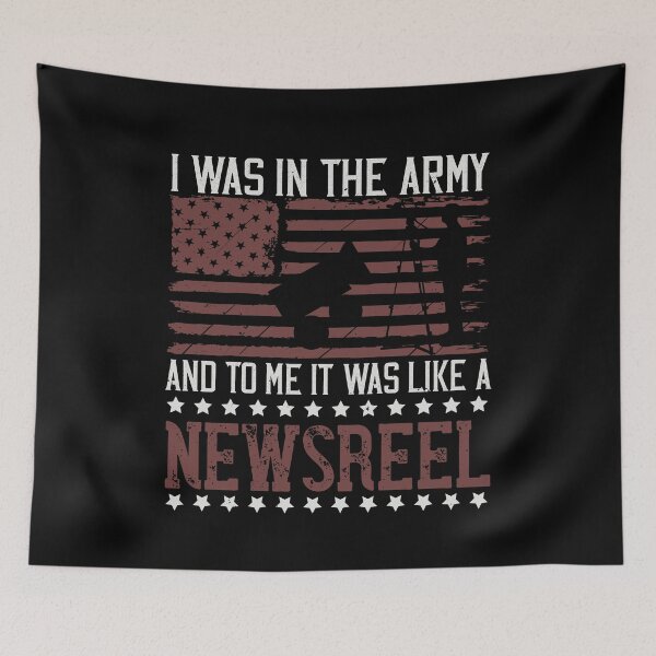Item preview, Soldier Quote | I was in the army and to me it was like a newsreel designed and sold by teamph.
